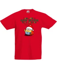 Детска тениска Коледа Защо ми е дядо коледа баба миньон