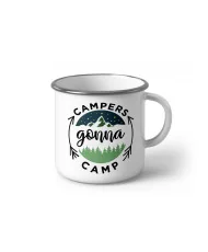 Метално Емайлирано канче "Campers gonna camp"