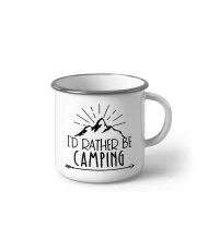 Метално Емайлирано канче "I'd radther be camping"