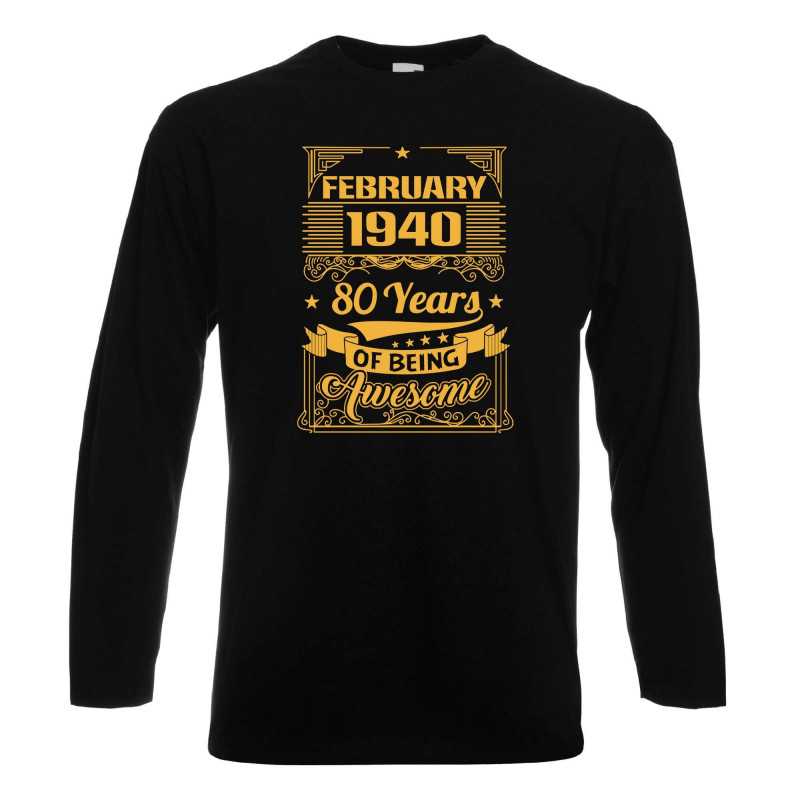 Мъжка тениска FEBRUARY 1940 80 YEARS BEING AWESOME 2