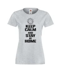 Дамска тениска Корона вирус Keep Calm and Stay at Home 016