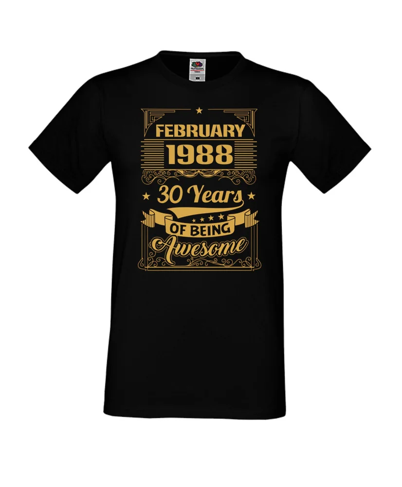 Мъжка тениска FEBRUARY 1988  30 YEARS BEING AWESOME 2