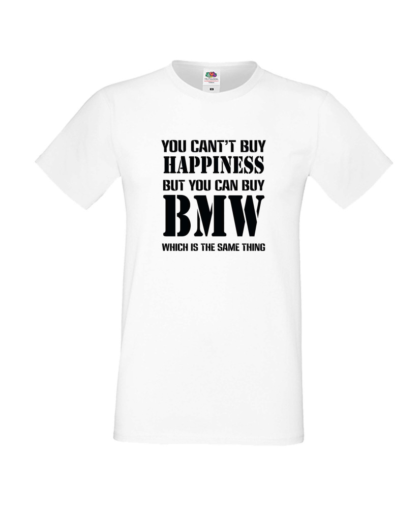 Мъжка тениска BMW You Can't Buy Happines Мъжка тениска BMW You Can't Buy Happines