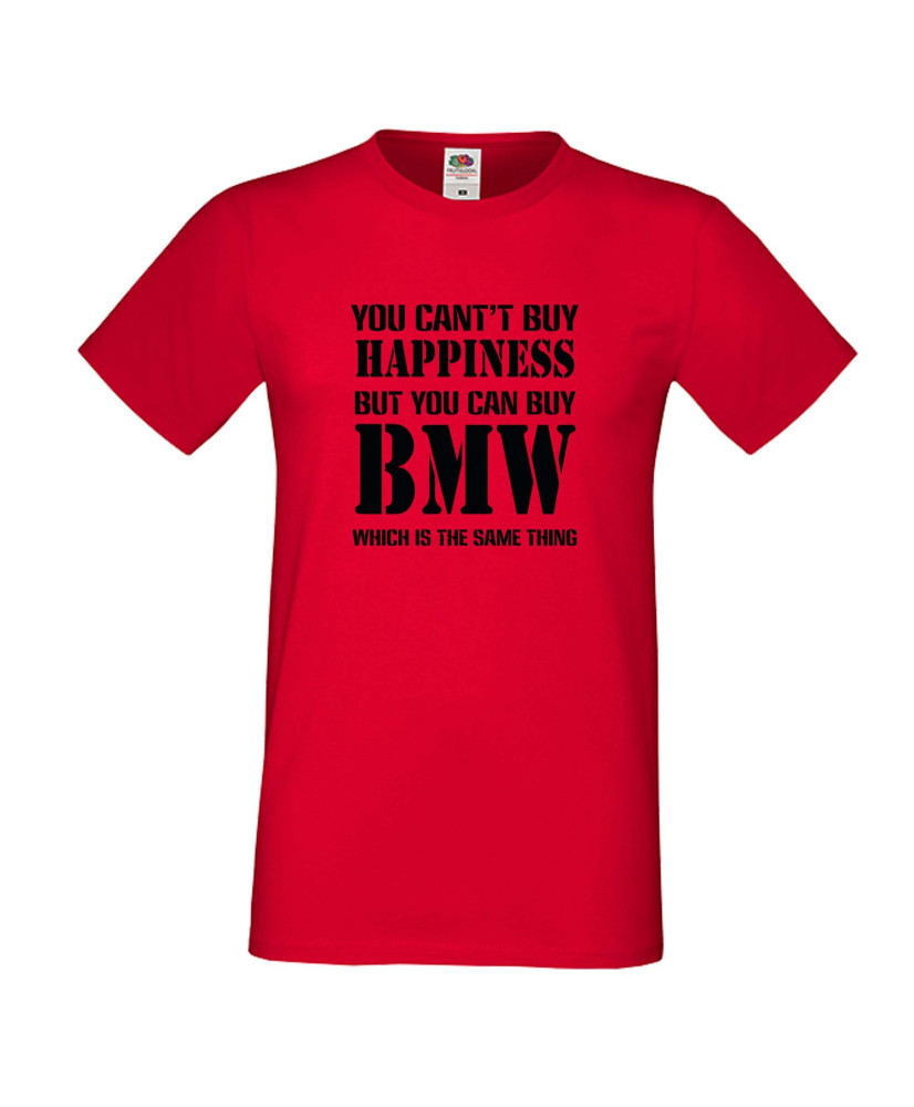 Мъжка тениска BMW You Can't Buy Happines Мъжка тениска BMW You Can't Buy Happines