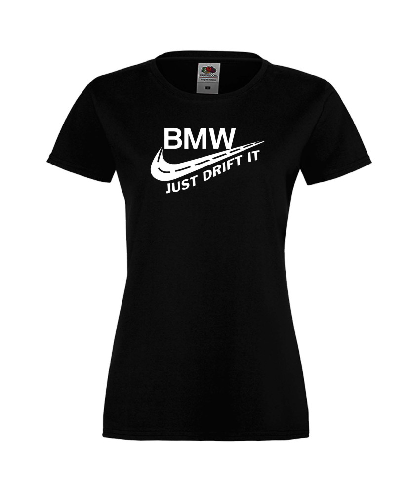 Дамска тениска BMW Just Drift It Дамска тениска BMW Just Drift It