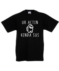 Детска тениска Among Us UR Acting like a Sus