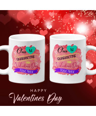 Комплект чаши за влюбени Our 1st quarantine together on Valentines day Свети Валентин