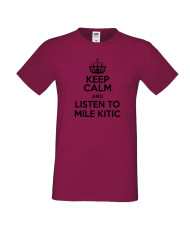 Мъжка тениска Keep Calm and Listen to Mile Kitic