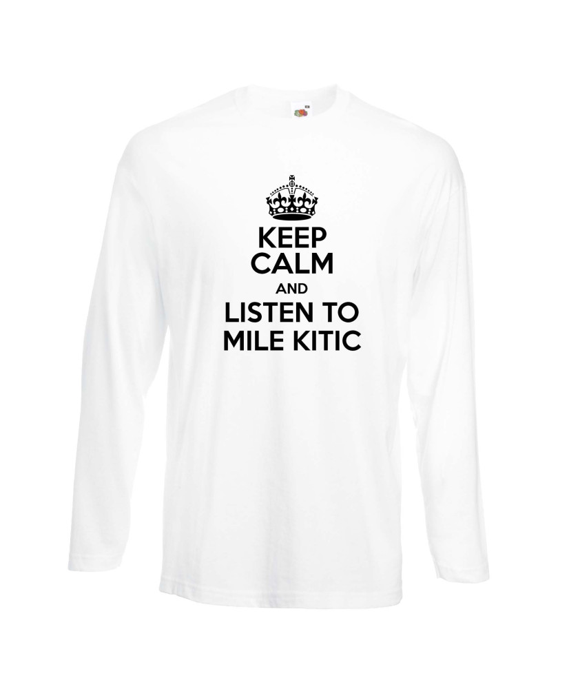 Мъжка тениска Keep Calm and Listen to Mile Kitic Мъжка тениска Keep Calm and Listen to Mile Kitic