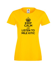 Дамска тениска Keep Calm and Listen to Mile Kitic
