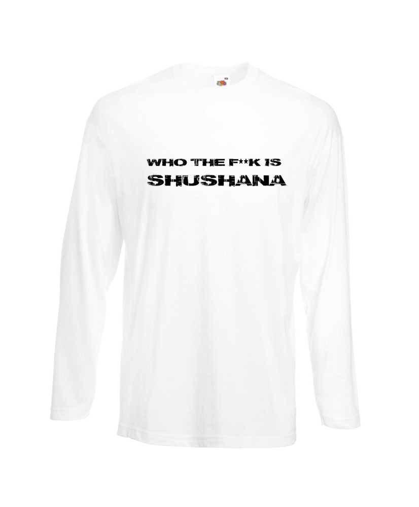 Мъжка тениска Who The F is Shushana Мъжка тениска Who The F is Shushana
