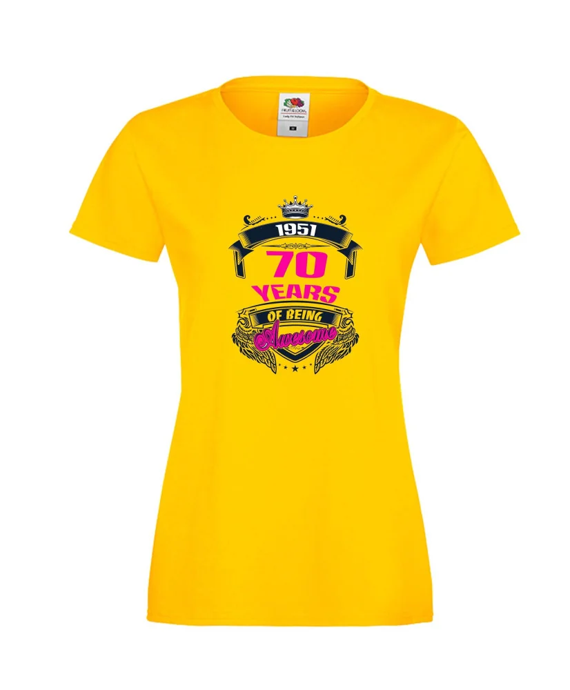 Дамска тениска 70 years of being awesome Дамска тениска 70 years of being awesome