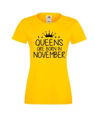 Дамска тениска с къс ръкав Queens are born in November