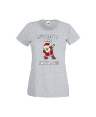 Дамска тениска Коледа I Just Really Like Santa, OK!