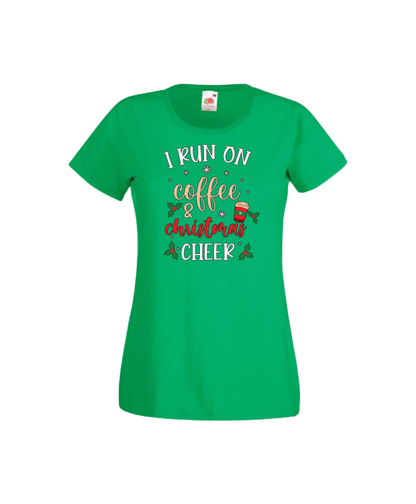 Дамска тениска Коледа I Run On Coffee and Christmas Cheer Дамска тениска Коледа I Run On Coffee and Christmas Cheer