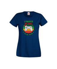 Дамска тениска Коледа I Paused My Game To Be Here Santa's Hat Gamepad