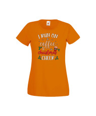 Дамска тениска Коледа I Run On Coffee and Christmas Cheer