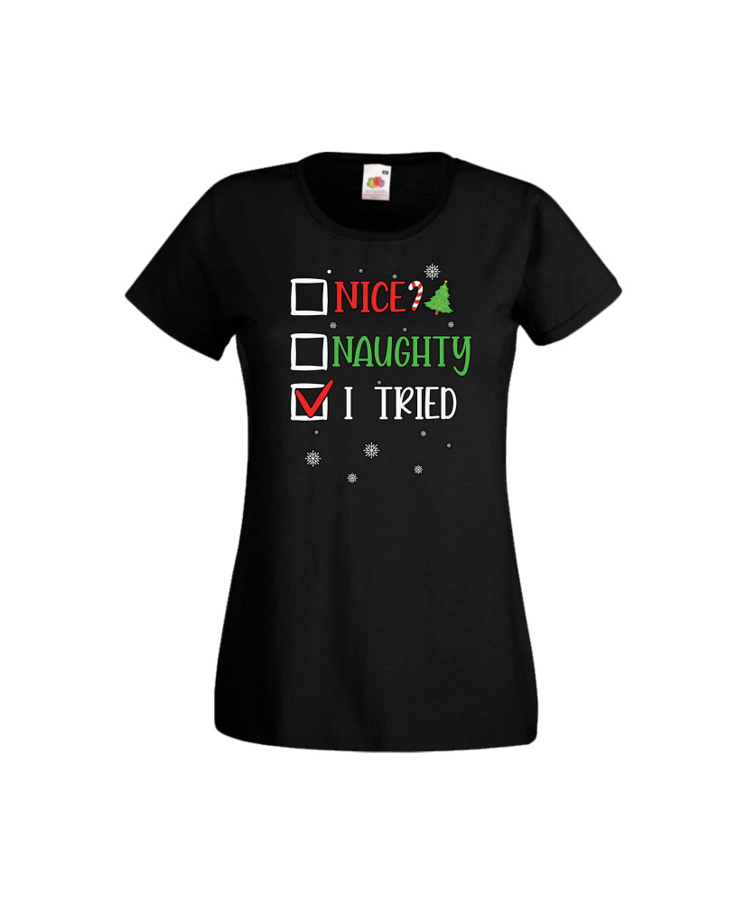 Дамска тениска Коледа Nice Naughty I Tried Дамска тениска Коледа Nice Naughty I Tried