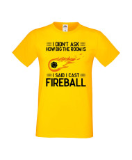 Мъжка тениска Dungeons & Dragons I Didn’t Ask How Big The Room Is I Said I Cast Fireball 1