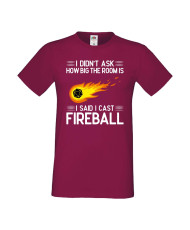 Мъжка тениска Dungeons & Dragons I Didn’t Ask How Big The Room Is I Said I Cast Fireball 1