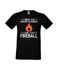 Мъжка тениска Dungeons & Dragons I Didn’t Ask How Big The Room Is I Said I Cast Fireball 2