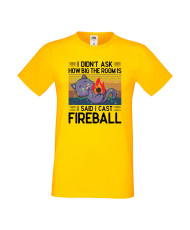 Мъжка тениска Dungeons & Dragons I Didn’t Ask How Big The Room Is I Said I Cast Fireball 3