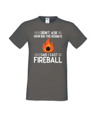 Мъжка тениска Dungeons & Dragons I Didn’t Ask How Big The Room Is I Said I Cast Fireball 2
