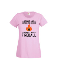 Дамска тениска Dungeons & Dragons I Didn’t Ask How Big The Room Is I Said I Cast Fireball 2