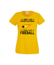 Дамска тениска Dungeons & Dragons I Didn’t Ask How Big The Room Is I Said I Cast Fireball 1