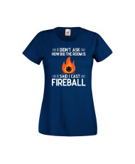 Дамска тениска Dungeons & Dragons I Didn’t Ask How Big The Room Is I Said I Cast Fireball 2