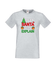 Мъжка тениска Коледа Скъпи Дядо Коледа мога да обясня Dear Santa I Can Explain