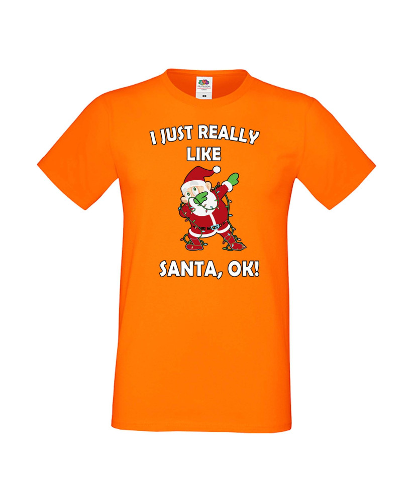 Мъжка тениска Коледа I Just Really Like Santa, OK!