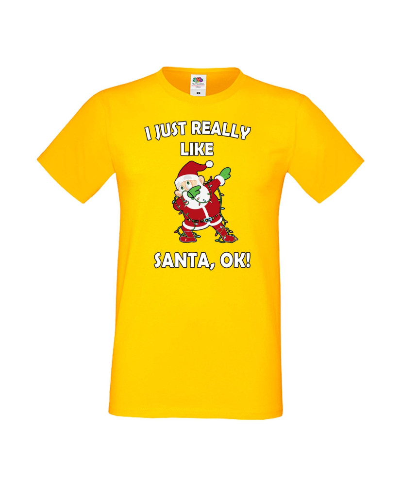 Мъжка тениска Коледа I Just Really Like Santa, OK!