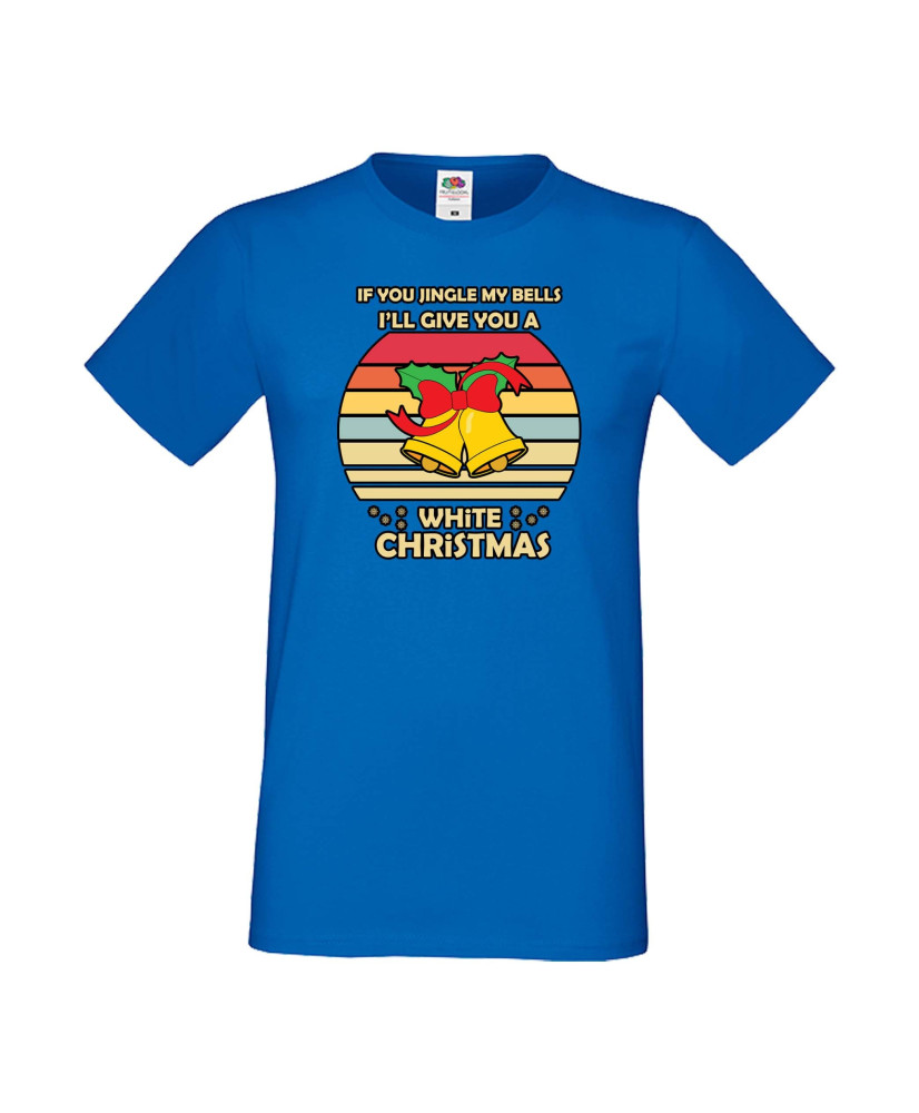 Мъжка тениска Коледа If You Jingle My Bells I'll Give A White Christmas
