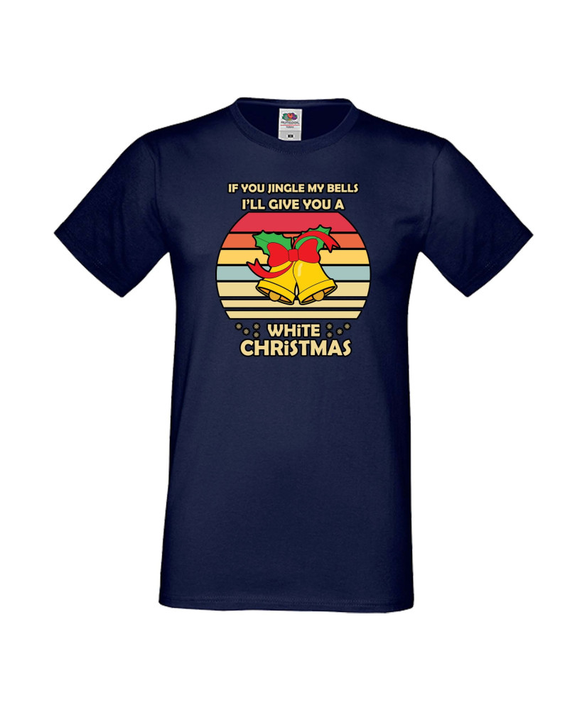 Мъжка тениска Коледа If You Jingle My Bells I'll Give A White Christmas