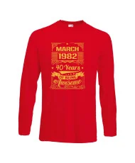 Мъжка тениска MARCH 1982 40 YEARS OF BEING AWESOME 2