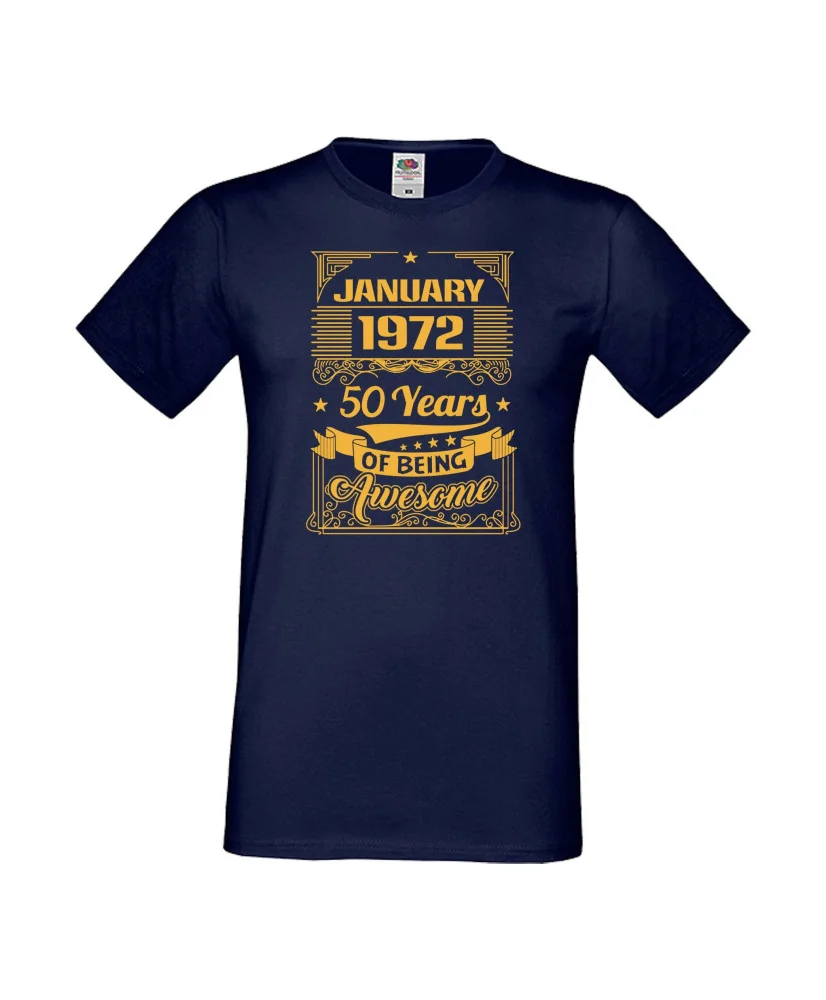Мъжка тениска January 1972 50 YEARS OF BEING AWESOME 2 Мъжка тениска January 1972 50 YEARS OF BEING AWESOME 2
