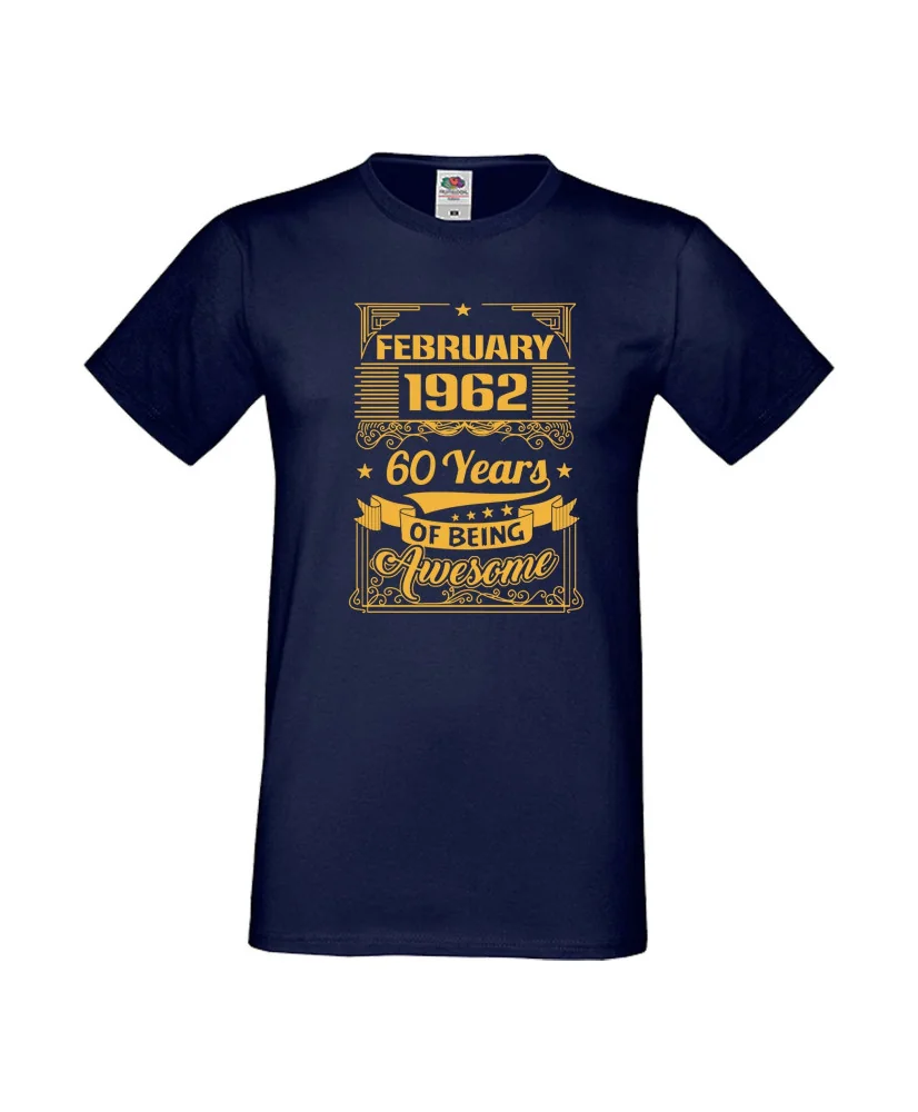 Мъжка тениска FEBRUARY 1962 60 YEARS OF BEING AWESOME 2 Мъжка тениска FEBRUARY 1962 60 YEARS OF BEING AWESOME 2