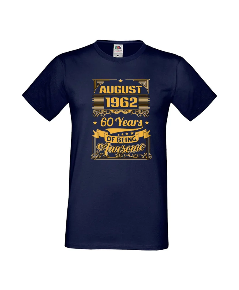 Мъжка тениска AUGUST 1962 60 YEARS OF BEING AWESOME 2 Мъжка тениска AUGUST 1962 60 YEARS OF BEING AWESOME 2