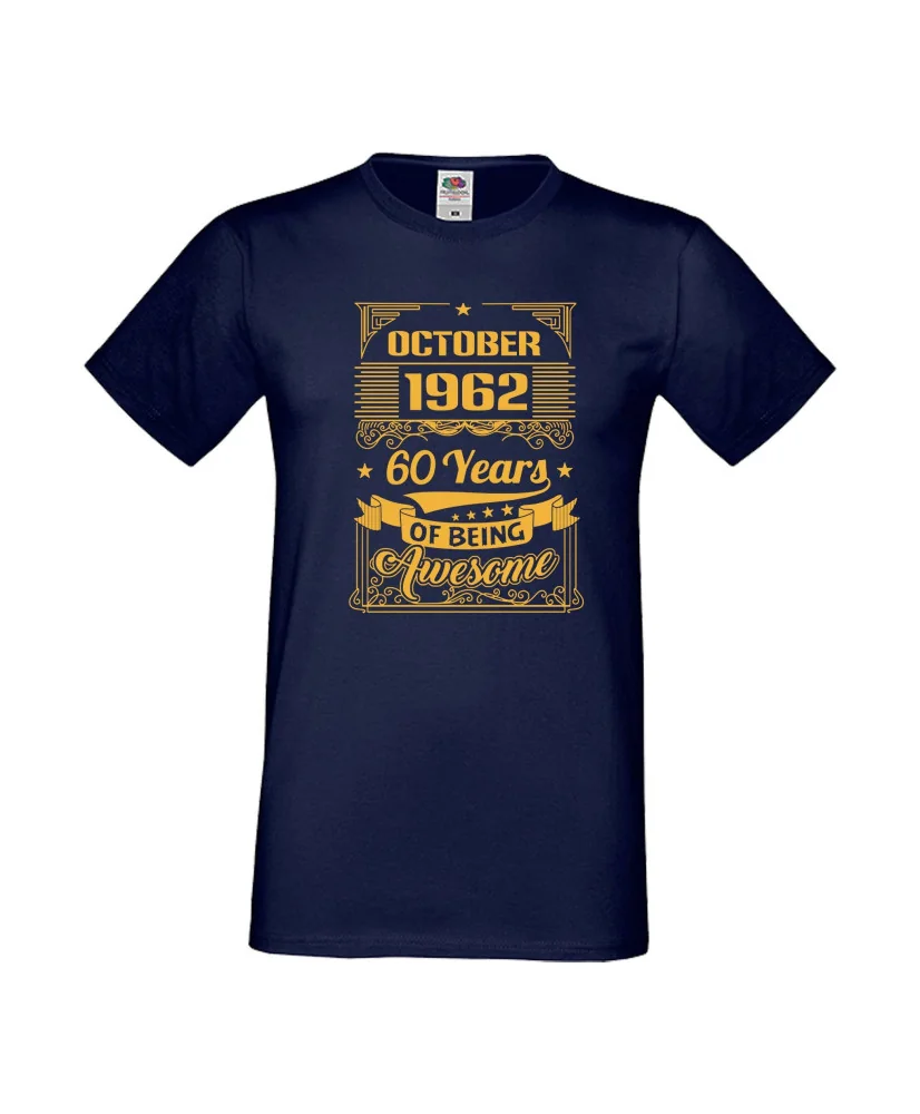 Мъжка тениска OCTOBER 1962 60 YEARS OF BEING AWESOME 2 Мъжка тениска OCTOBER 1962 60 YEARS OF BEING AWESOME 2
