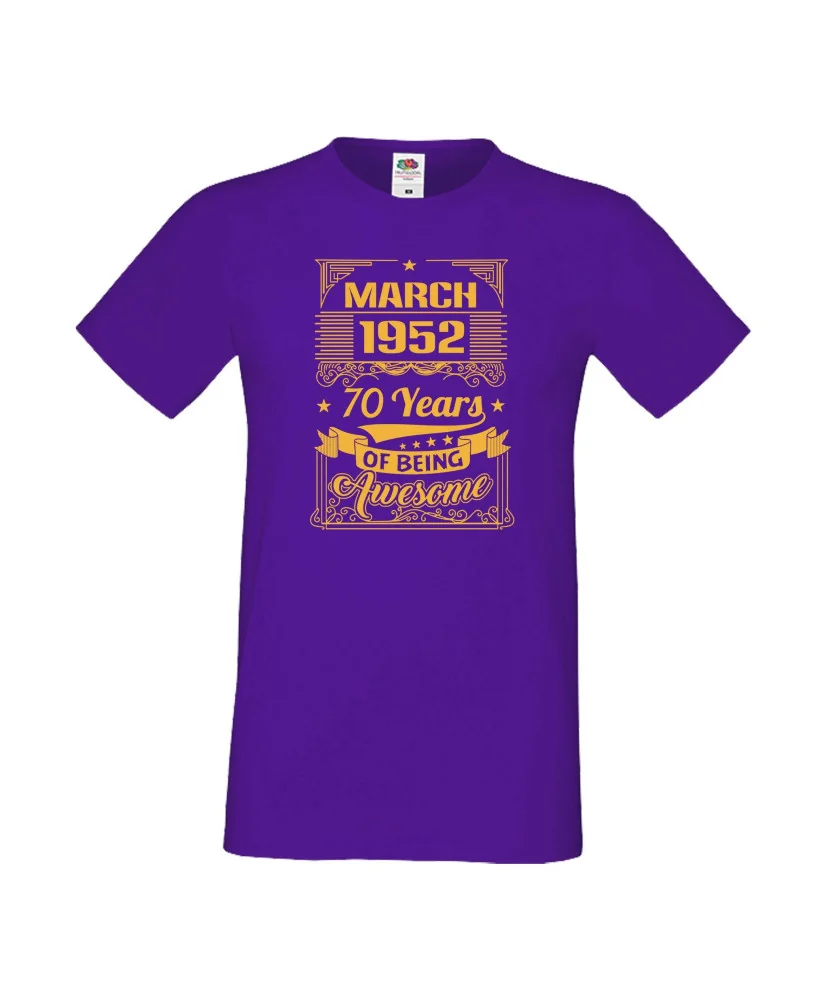 Мъжка тениска MARCH 1952 70 YEARS OF BEING AWESOME 2