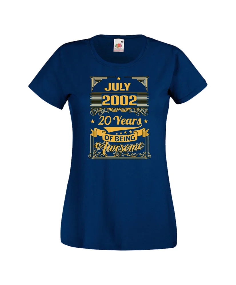 Дамска тениска JULY 2002 20 YEARS OF BEING AWESOME Дамска тениска JULY 2002 20 YEARS OF BEING AWESOME