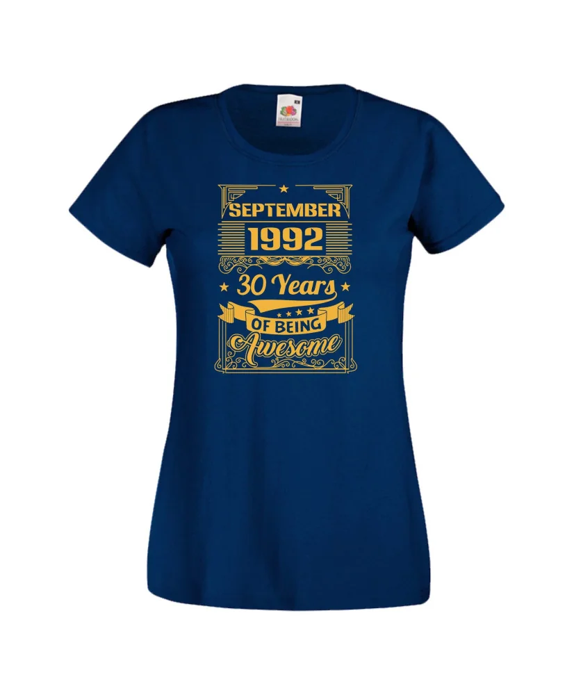 Дамска тениска SEPTEMBER 1992 30 YEARS OF BEING AWESOME 2 Дамска тениска SEPTEMBER 1992 30 YEARS OF BEING AWESOME 2