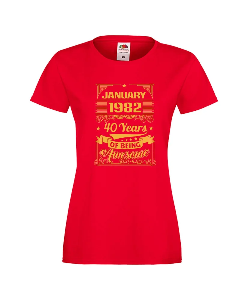 Дамска тениска JANUARY 1982 40 YEARS OF BEING AWESOME 2 Дамска тениска JANUARY 1982 40 YEARS OF BEING AWESOME 2