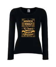 Дамска тениска MARCH 1982 40 YEARS OF BEING AWESOME
