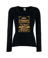 Дамска тениска JULY 1982 40 YEARS OF BEING AWESOME