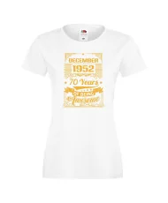 Дамска тениска DECEMBER 1952 70 YEARS OF BEING AWESOME