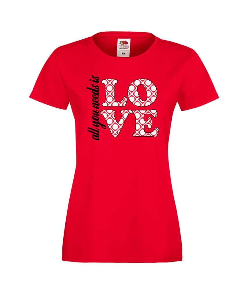 Дамска тениска Свети Валентин All You Need Is Love Дамска тениска Свети Валентин All You Need Is Love