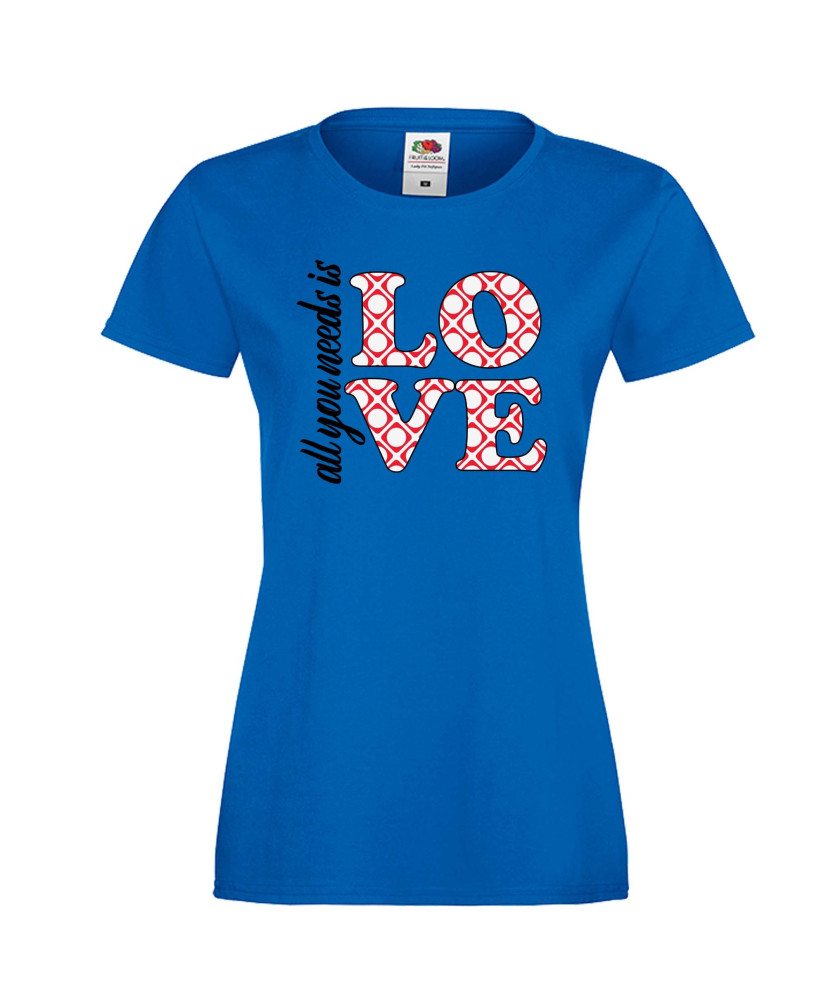 Дамска тениска Свети Валентин All You Need Is Love Дамска тениска Свети Валентин All You Need Is Love