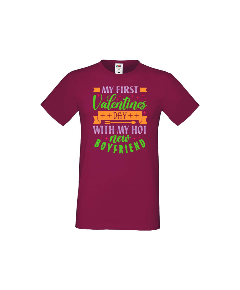 Мъжка тениска Свети Валентин My First Valentine Day With My Hot New Boyfriend